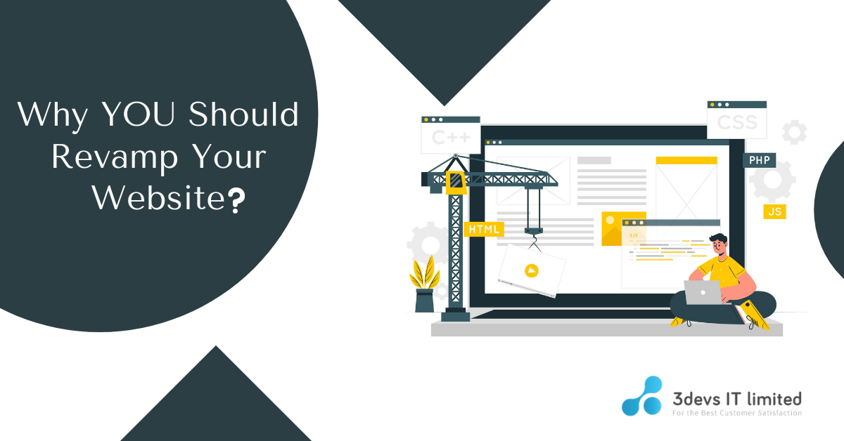 Why YOU Should Revamp Your Website?